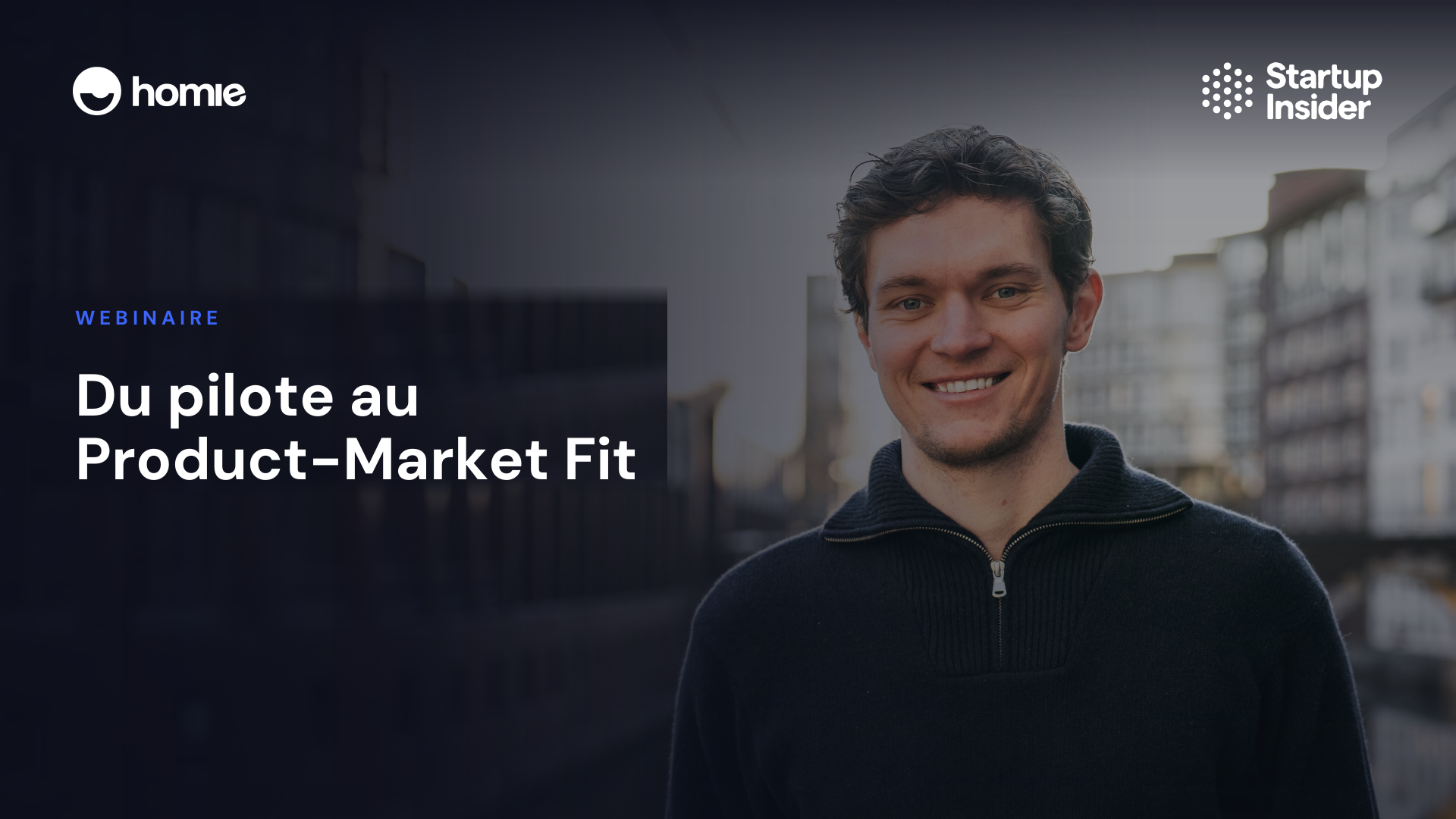 Pourquoi les pilotes IA échouent : 5 leçons tirées de 120 projets retail – homie AI au webinaire Startup-Insider