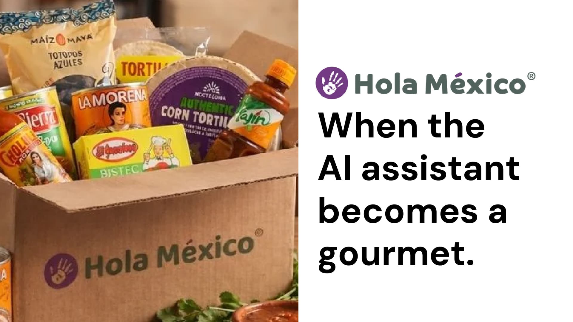 Hola Mexico × homie AI: When the AI assistant becomes a gourmet